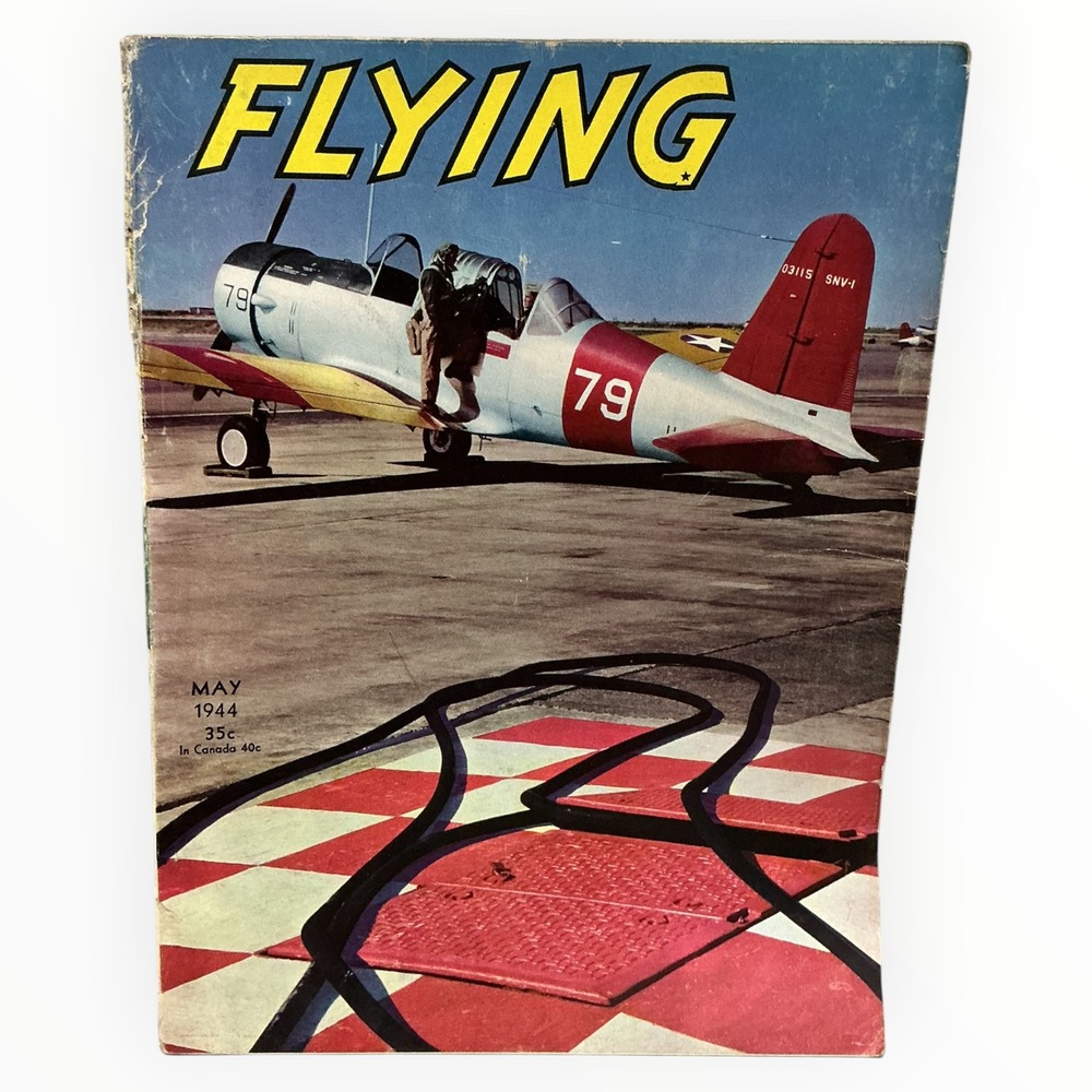 Flying Magazine May 1944 WWII US Navy Vultee Valiant Aviation Military